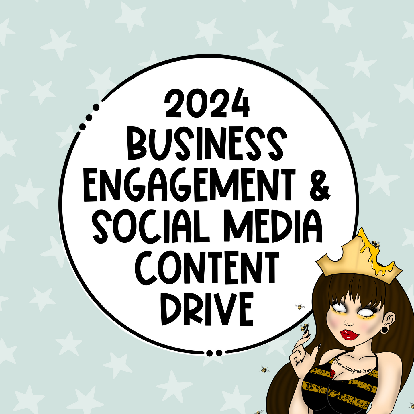2024 Engagement & Business Social Media Content Graphics Drive